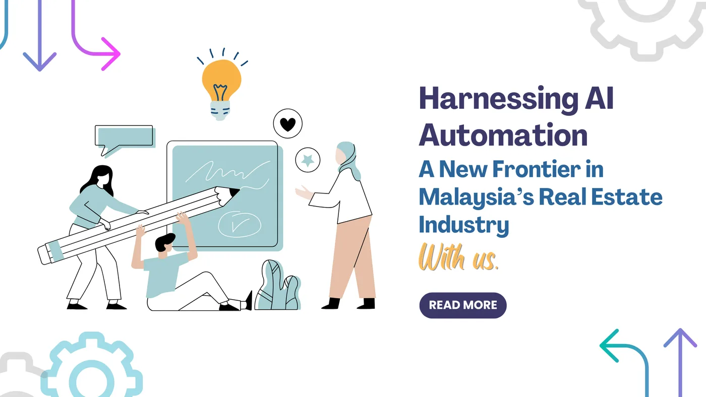 Malaysia Automation Company Pioneers AI Automation in Real Estate