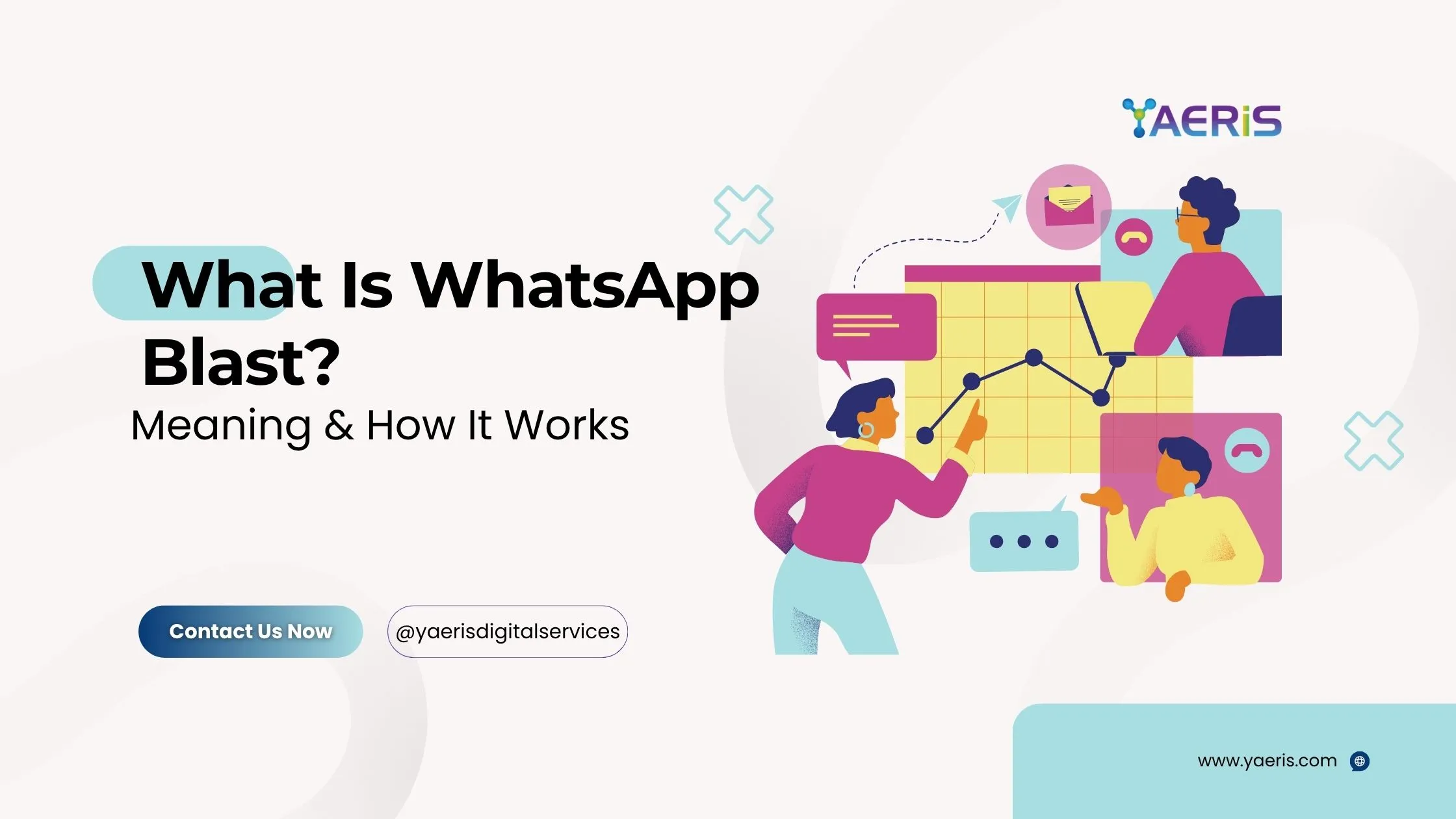 What is WhatsApp Blast? Meaning and how it works